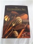 "The Clubmakers Art" Signed by Author B. Ellis, and Asland Univ. President
