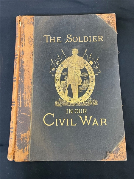 The Soldier in Our Civil War 1890 Volume II
