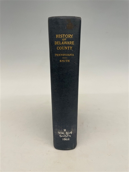 George Smith "History of Delaware County PA."