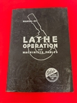 "Manual of Lathe Operation and Machinists Tables" 1937