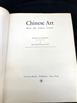 Chinese Art: Bronze, Jade, Sculpture, Ceramics Book 1960