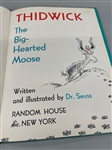 Dr. Seuss Thidwick and the Big Hearted Moose 