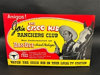 The Cisco Kid Ranchers Club Dan Dee Advertising Cardboard Sign
