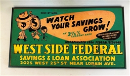 West Side Federal Savings and Loan Association Advertsing Sign