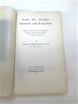 James C. Carter Law: It's Origin Growth and Function 1907 First Edition Book given to H.R. Blythe the Poet From the Author's Son