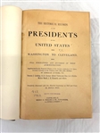 Historical Records Presidents From Washington to Cleveland 2 Volumes 1886 First Edition