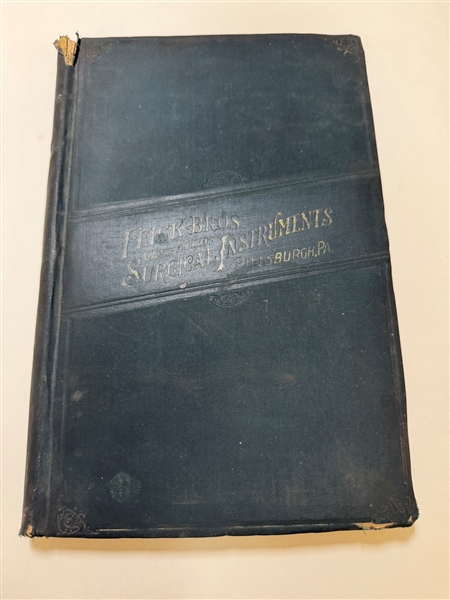 "Fieck Brothers Illustrated Catalog of Surgical Instruments" 1887 