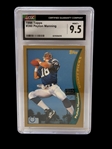CGC Graded 1998 Topps Peyton Manning #360 Grade 9.5 