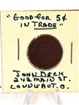 (8) Good for Trade Tokens Turn of the Century