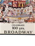 Charles Fazzino Illustrated Poster Celebrating 100 Years on Broadway 
